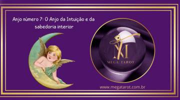Anjo n�mero 7: O Anjo da Intui��o e da sabedoria interior