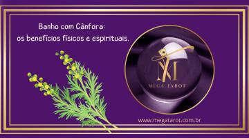 Banho com C�nfora: os benef�cios f�sicos e espirituais.