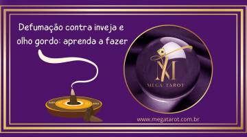 Defuma��o contra inveja e olho gordo: aprenda a fazer