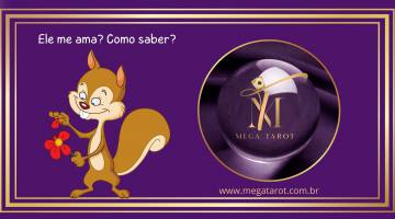 Ele me ama? Como saber?