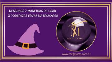 DESCUBRA 7 MANEIRAS DE USAR O PODER DAS ERVAS NA BRUXARIA NATURAL
