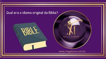 Qual era o idioma original da B�blia?