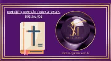 CONFORTO, CONEX�O E CURA  ATRAV�S DOS SALMOS