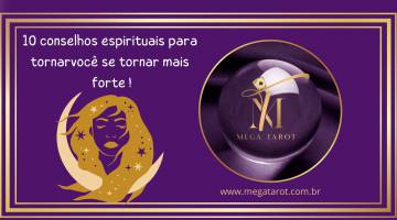 10 conselhos espirituais para torn�-lo uma pessoa mais forte