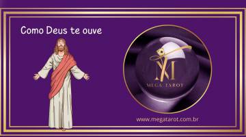 Como Deus te ouve