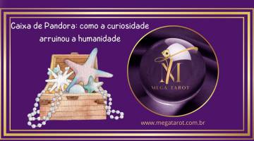 Caixa de Pandora: como a curiosidade arruinou a humanidade