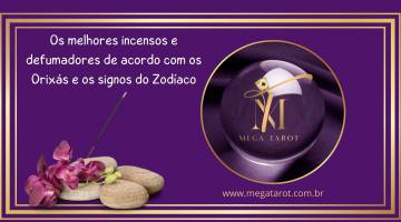 Os melhores incensos e defumadores de acordo com os Orix�s e os signos do Zod�aco
