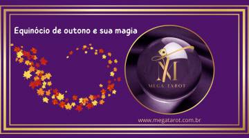 Equincio de outono e sua magia