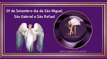 29 de Setembro dia de So Miguel, So Gabriel e So Rafael