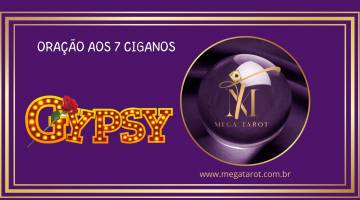 ORAO AOS 7 CIGANOS