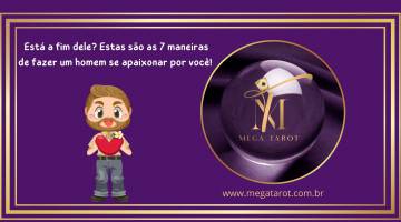 Est a fim dele? Estas so as 7 maneiras de fazer um homem se apaixonar por voc!