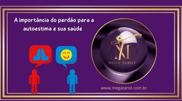 A importncia do perdo para a autoestima e sua sade