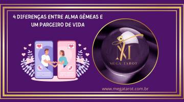 4 DIFEREN�AS ENTRE ALMA G�MEAS E UM PARCEIRO DE VIDA