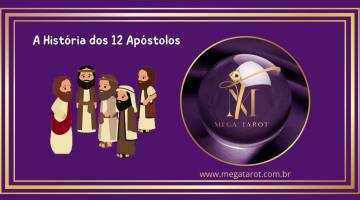 A Hist�ria dos 12 Ap�stolos