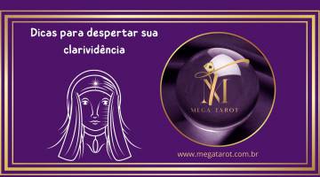 Dicas para despertar sua clarivid�ncia