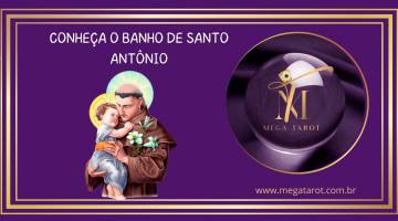 CONHE�A O BANHO DE SANTO ANT�NIO � PARA ATRAIR SORTE NAS RELA��ES
