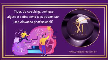 Tipos de coaching, conhe�a alguns e saiba como eles podem ser uma alavanca profissional