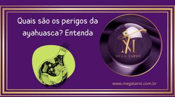 Quais so os perigos da ayahuasca? Entenda