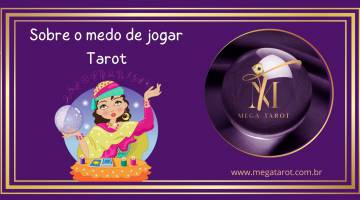 Sobre o medo de jogar Tarot