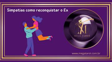 Simpatias como reconquistar o Ex