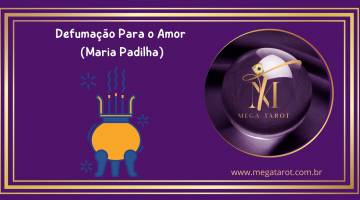 Defuma��o Para o Amor (Maria Padilha)