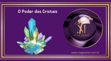O Poder dos Cristais