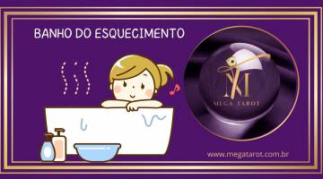 BANHO DO ESQUECIMENTO