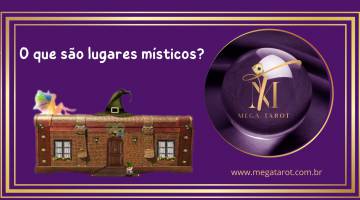 O que so lugares msticos?
