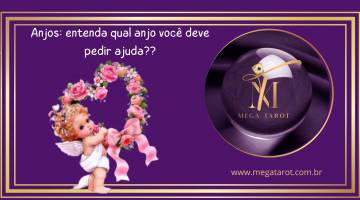 Anjos: entenda qual anjo voc deve pedir ajuda?