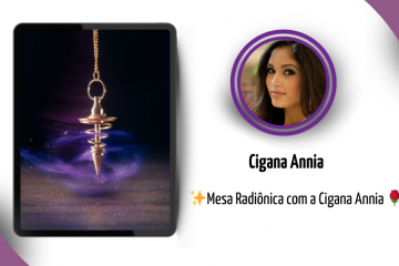 Mesa Radi�nica com a Cigana Annia