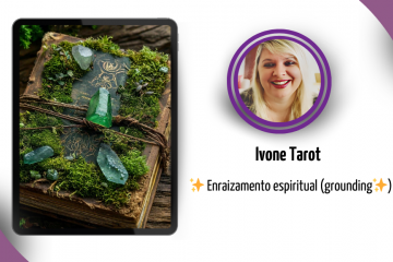 O enraizamento espiritual grounding)