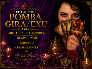 Ritual com Pomba Gira/Exu para abertura  de caminhos, prosperidade, emprego, atrair clientes.