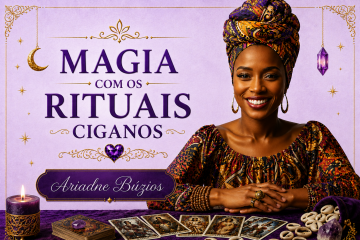 ✨ Magia com os Rituais Ciganos
