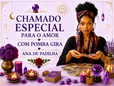 ✨🌹 CHAMADO ESPECIAL PARA O RITUAL DO AMOR COM POMBA GIRA 🌹✨
