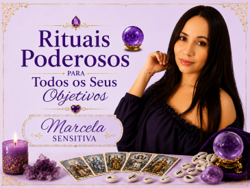 Rituais Poderosos para Todos os Seus Objetivos