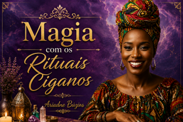 ✨ Magia com os Rituais Ciganos