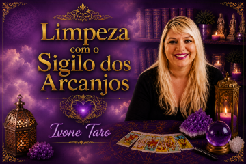 Limpeza com o Sigilo dos Arcanjos
